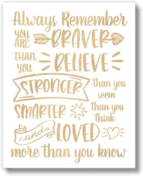 Brooke & Vine Girl Room Wall Decor Art Prints - (UNFRAMED 8 x 10) Inspirational Wall Art, Motivational Quotes Posters for Kids, Tween Bedroom (Braver Than You Believe - Gold and White)